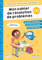 Mon cahier de résolution de problèmes CE2