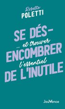 Se désencombrer de l'inutile