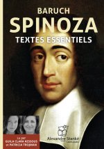 BARUCH SPINOZA  : TEXTES ESSENTIELS