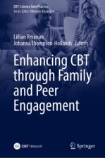 Enhancing CBT through Family and Peer Engagement