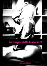 La magia della lussuria 2