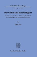 Der Verband als Beschuldigter?