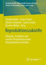 Reproduktionszukünfte