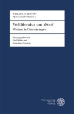 Weltliteratur um 1800?