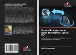 Controllo e gestione della telemetria con le TIC