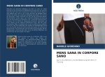 MENS SANA IN CORPORE SANO