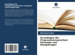 Grundlagen der Programmiersprachen: Konzepte und Designfragen