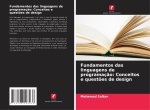 Fundamentos das linguagens de programação: Conceitos e questões de design