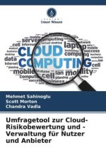 Umfragetool zur Cloud-Risikobewertung und -Verwaltung für Nutzer und Anbieter