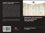Détection des anomalies pour les données catégorielles