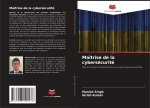 Maîtrise de la cybersécurité