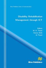 Disability Rehabilitation Management Through ICT