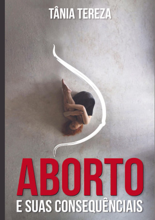 Aborto e Suas Consequências