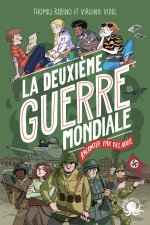 100 % Bio - La Deuxième Guerre mondiale, expliquée par des ados