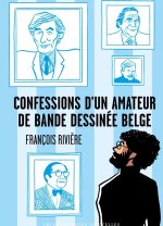 Confessions d’un amateur de bande dessinée belge