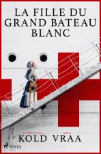 FILLE DU GRAND BATEAU BLANC