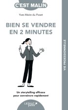 Bien se vendre 2 minutes, c'est malin