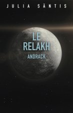Le Relakh: Andrack