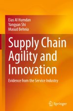 Supply Chain Agility and Innovation