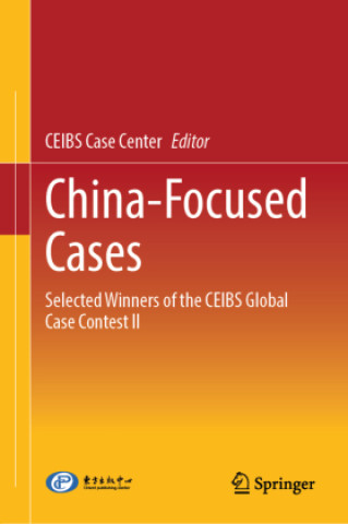 China-Focused Cases (CEIBS Case Center)(Twarda)