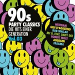 90s Party Classics Vol. 3 - Hits Einer Generation, 2 Audio-CD