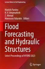 Flood Forecasting and Hydraulic Structures