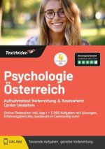 Psychologie Österreich Aufnahmetest Vorbereitung & Assessment Center bestehen: Online-Testtrainer inkl. App I + 5.000 Aufgaben mit Lösungen, Erfahrung