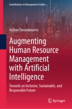Augmenting Human Resource Management with Artificial Intelligence