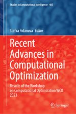 Recent Advances in Computational Optimization