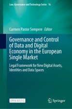 Governance and Control of Data and Digital Economy in the European Single Market