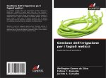 Gestione dell'irrigazione per i fagioli meticci