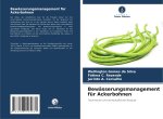 Bewässerungsmanagement für Ackerbohnen