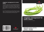Irrigation management for meter beans