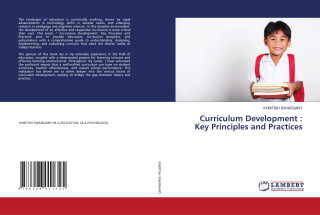 Curriculum Development : Key Principles and Practices