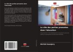 Le rôle des parties prenantes dans l'éducation
