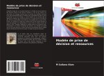 Modèle de prise de décision et ressources