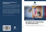 Die Rolle der Stakeholder im Bildungswesen