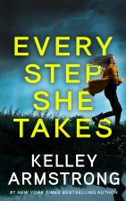 EVERY STEP SHE TAKES