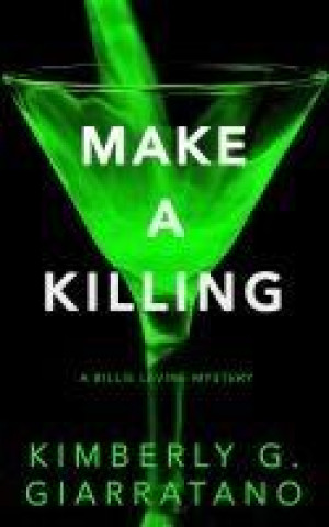 MAKE A KILLING