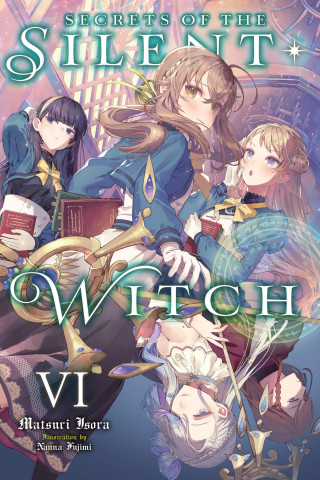 SECRETS OF THE SILENT WITCH V06