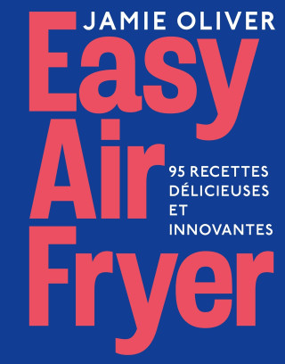 Easy Airfryer by Jamie Oliver (Jamie Oliver)()
