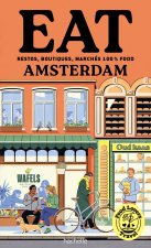 Food Lovers Travel : Eat Amsterdam