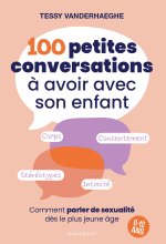 100 petites conversations à avoir avec votre enfant