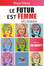 LE FUTUR EST FEMME : DES DEMAIN