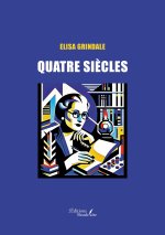 Quatre siècles