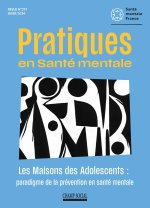 PSM 2024-4 : Les maisons des adolescents : paradigme de la prévention      en santé mentale