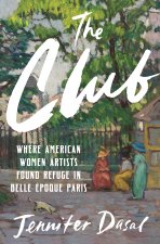CLUB WHERE AMERICAN WOMEN ARTISTS FOUND