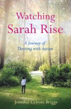 WATCHING SARAH RISE