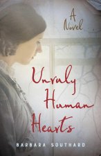 UNRULY HUMAN HEARTS