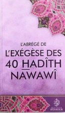 Abrégé de l'exégèse des 40 Hadith Nawawi